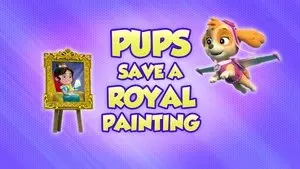 Pups Save a Royal Painting
