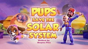 Pups Save a Solar System