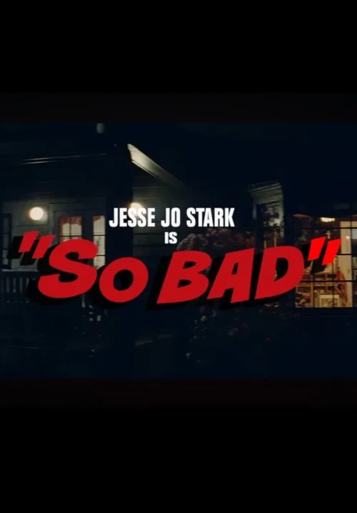 So bad