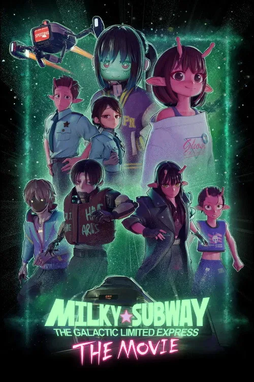 Milky☆Subway: The Galactic Limited Express - the Movie