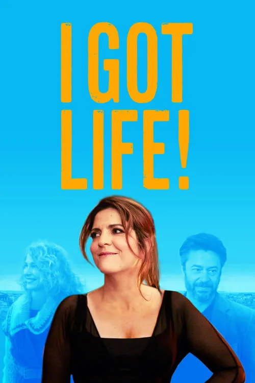 I Got Life!