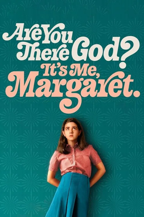 Are You There God? It's Me, Margaret.