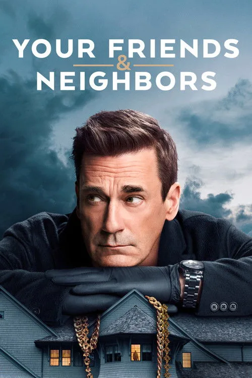 Your Friends & Neighbors